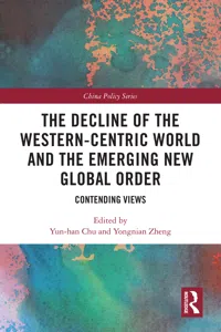 The Decline of the Western-Centric World and the Emerging New Global Order_cover