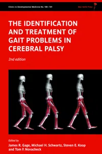 The Identification and Treatment of Gait Problems in Cerebral Palsy, 2nd Edition_cover