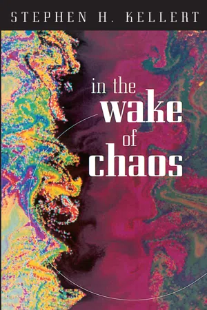 In the Wake of Chaos