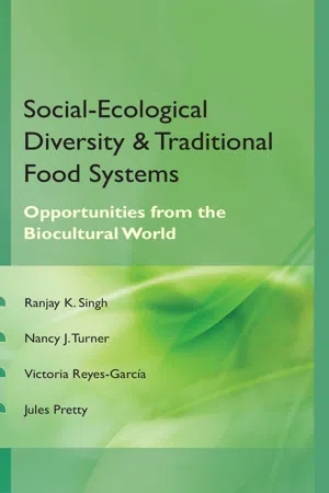 Social Ecological Diversity And Traditional Food Systems