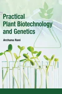 Practical Plant Biotechnology And Genetics_cover