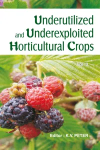 Underutilized And Underexploited Horticultural Crops: Vol 03_cover