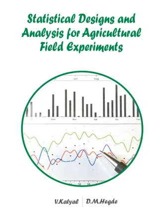 Statistical Designs And Analysis For Agricultural Field Experiments