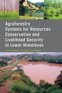 Agroforestry Systems for Resource Conservation and Livelihood Security in Lower Himalayas_cover