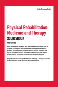 Physical Rehabilitation, Medicine and Therapy Sourcebook, 1st Ed._cover