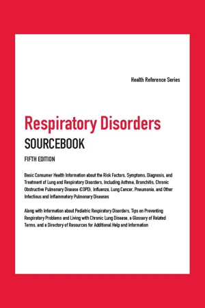 Respiratory Disorders Sourcebook, 5th Ed.