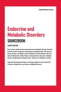 Endocrine and Metabolic Disorders Sourcebook, 4th. Ed._cover
