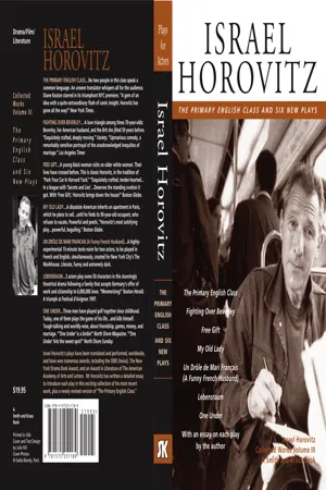 Israel Horovitz: The Primary English Class and Six New Plays