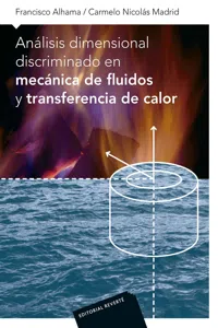 Analisis dimensional discriminado en mecanica de fluidos y transferencia de calor_cover