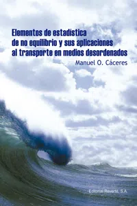 Elementos de estadística de no equilibrio y sus aplicaciones al transporte en medios desordenados_cover