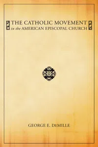 The Catholic Movement in the American Episcopal Church_cover