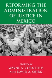 Reforming the Administration of Justice in Mexico_cover