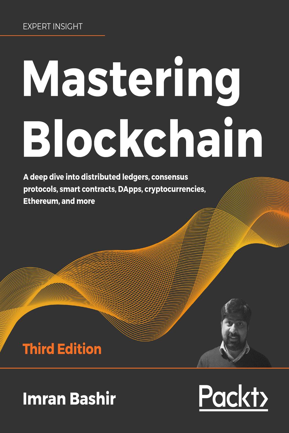 PDF] Mastering Blockchain by Imran Bashir, 3rd edition | 9781839211379