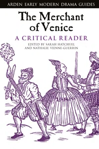 The Merchant of Venice: A Critical Reader_cover