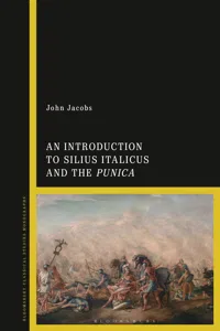 An Introduction to Silius Italicus and the Punica_cover