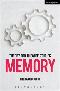 Theory for Theatre Studies: Memory_cover