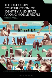 The Discursive Construction of Identity and Space Among Mobile People_cover