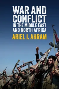 War and Conflict in the Middle East and North Africa_cover