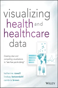 Visualizing Health and Healthcare Data_cover
