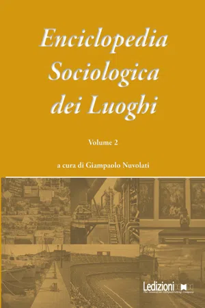 Enciclopedia Sociologica dei Luoghi vol. 2