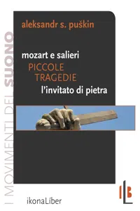 Piccole tragedie: Mozart e Salieri. L'invitato di pietra_cover