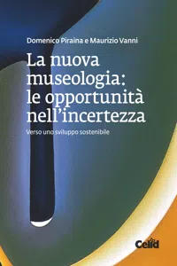 La nuova museologia: le opportunità nell'incertezza_cover