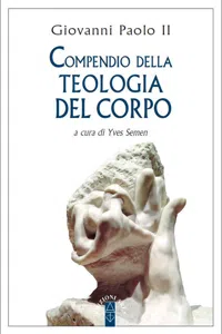 Compendio della Teologia del corpo_cover