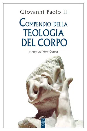 Compendio della Teologia del corpo