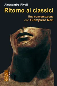 Ritorno ai classici. Una conversazione con Giampiero Neri_cover