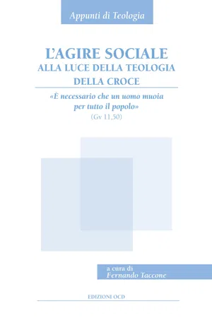 L'agire sociale alla luce della teologia della croce