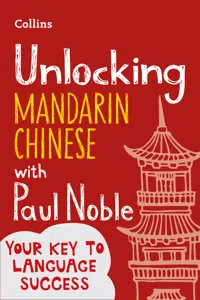 Unlocking Mandarin Chinese with Paul Noble_cover