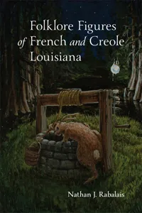 Folklore Figures of French and Creole Louisiana_cover