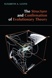 The Structure and Confirmation of Evolutionary Theory_cover