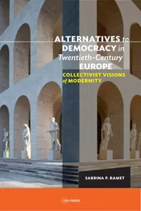 Alternatives to Democracy in Twentieth-Century Europe_cover