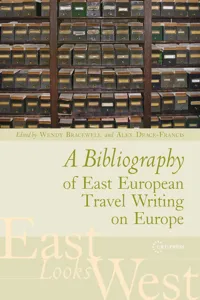 A Bibliography of East European Travel Writing on Europe_cover