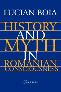 History and Myth in Romanian Consciousness_cover