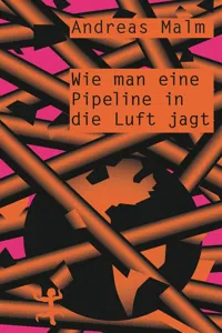 Wie man eine Pipeline in die Luft jagt_cover