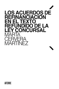 Los acuerdos de refinanciación en el Texto Refundido de la Ley Concursal_cover