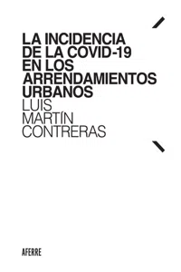 La incidencia de la COVID-19 en los arrendamientos urbanos_cover
