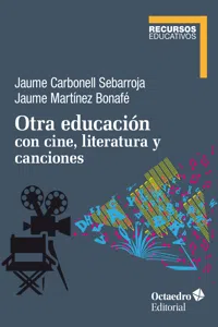 Otra educación con cine, literatura y canciones_cover