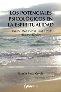 Los potenciales psicologicos en la espiritualidad_cover