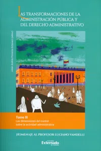 Las transformaciones de la administración pública y del derecho administrativo. Tomo III_cover