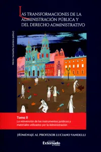 Las transformaciones de la administración pública y del derecho administrativo. Tomo II_cover