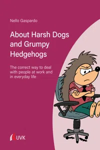 About Harsh Dogs and Grumpy Hedgehogs_cover