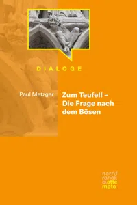 Zum Teufel! – Die Frage nach dem Bösen_cover