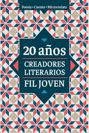 20 años. Creadores Literarios FIL Joven