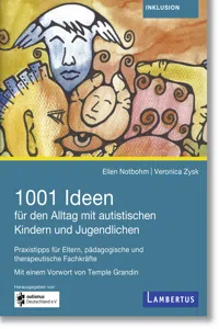 1001 Ideen für den Alltag mit autistischen Kindern und Jugendlichen_cover