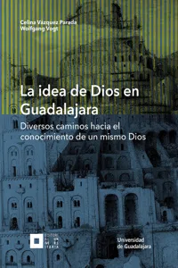 La idea de Dios en Guadalajara_cover