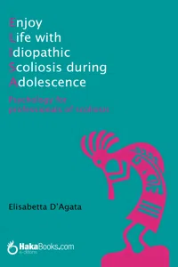 Enjoy Life with idiopathic Scoliosis during Adolescence_cover