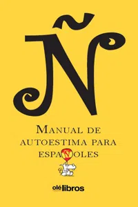 Ñ, manual de autoestima para españoles_cover